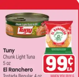 Tony’s Fresh Market Tuny Chunk Light Tuna 5 oz El Ranchero Tostada Regular, 4oz offer