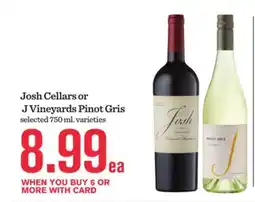 Mariano's Josh Cellars or J Vineyards Pinot Gris offer