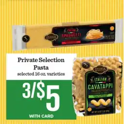 Mariano's Private Selection Pasta offer