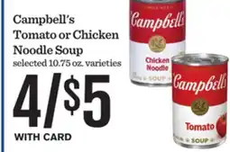 Mariano's Campbell's Tomato or Chicken Noodle Soup offer