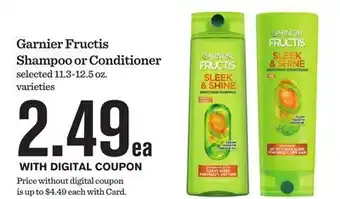 Mariano's Garnier Fructis Shampoo or Conditioner offer