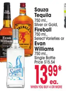 Jewel-Osco Sauza Tequila 750 ml., Silver or Gold, Fireball 750 ml., Select Varieties or Evan Williams 750 ml offer