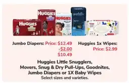Jewel-Osco Huggies Little Snugglers, Movers, Snug & Dry Pull-Ups, Goodnites, Jumbo Diapers or 1X Baby Wipes offer