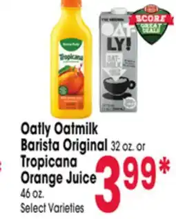 Jewel-Osco Oatly Oatmilk Barista Original 32 oz. or Tropicana Orange Juice 46 oz offer