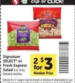 Safeway Signature SELECT or Fresh Express Salad offer