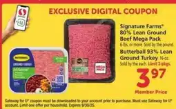 Safeway Signature Farms 80% Lean Ground Beef Mega Pack & Butterball 93% Lean Ground Turkey offer