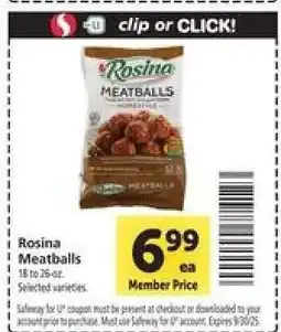 Safeway Rosina Meatballs offer
