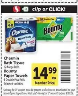 Safeway Charmin Bath Tissue, Bounty Paper Towels offer