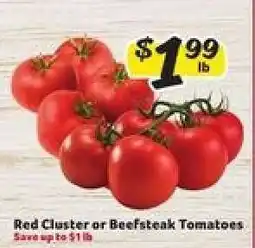 Winn Dixie Red Cluster or Beefsteak Tomatoes offer