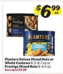 Winn Dixie Planters Deluxe Mixed Nuts or Whole Cashews or Prestige Mixed Nuts offer