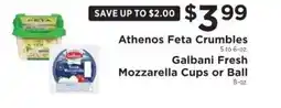 ShopRite Athenos Feta Crumbles / Galbani Fresh Mozzarella Cups or Ball offer