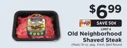 ShopRite Old Neighborhood Shaved Steak offer