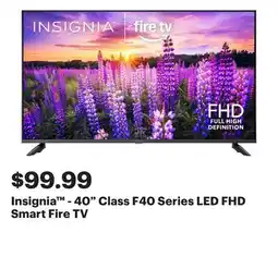 Best Buy Insignia - 40 Class F40 Series LED FHD Smart Fire TV offer