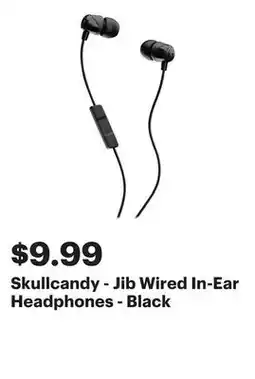Best Buy Skullcandy - Jib Wired In-Ear Headphones - Black offer