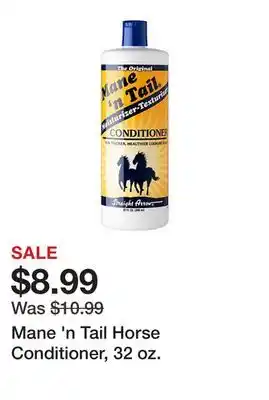 Tractor Supply Company Mane 'n Tail Horse Conditioner, 32 oz offer