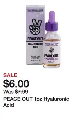 Marshalls PEACE OUT 1oz Hyaluronic Acid offer