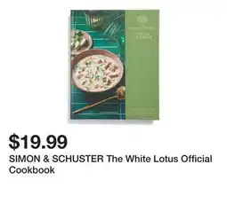 Marshalls SIMON & SCHUSTER The White Lotus Official Cookbook offer