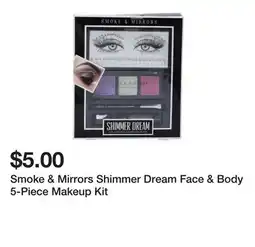 Five Below Smoke & Mirrors Shimmer Dream Face & Body 5-Piece Makeup Kit offer