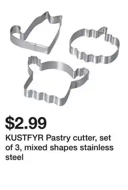 Ikea KUSTFYR Pastry cutter, set of 3, mixed shapes stainless steel offer