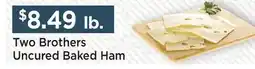 Heinen's Two Brothers Uncured Baked Ham offer