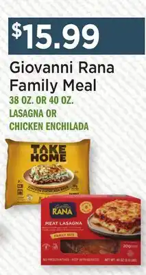 Heinen's Giovanni Rana Family Meal 38 OZ. OR 40 OZ. LASAGNA OR CHICKEN ENCHILADA offer