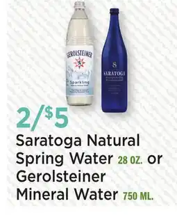 Heinen's Saratoga Natural Spring Water 28 OZ. or Gerolsteiner Mineral Water 750 ML offer