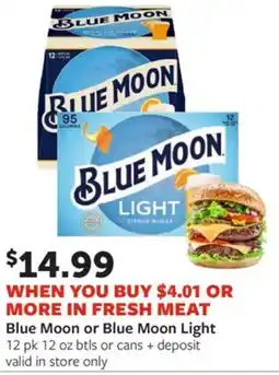 Fareway Blue Moon or Blue Moon Light offer