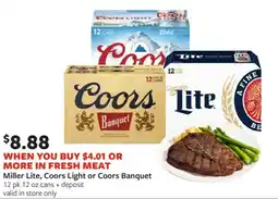 Fareway Miller Lite, Coors Light or Coors Banquet offer