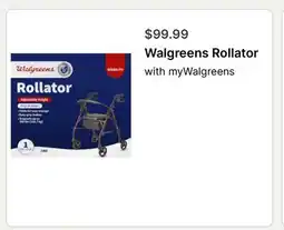 Walgreens Walgreens Rollator offer