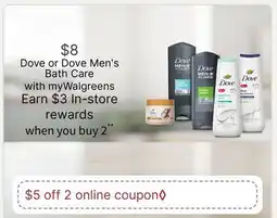 Walgreens Dove or Dove Men's Bath Care offer