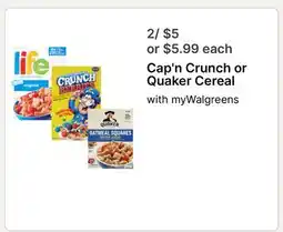 Walgreens Cap'n Crunch or Quaker Cereal offer