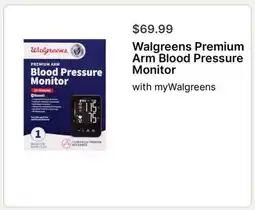 Walgreens Walgreens Premium Arm Blood Pressure Monitor offer