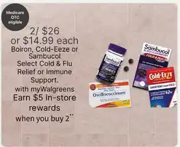 Walgreens Boiron, Cold-Eeze or Sambucol Select Cold & Flu Relief or Immune Support offer
