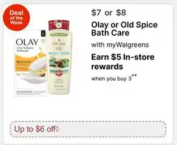 Walgreens Olay or Old Spice Bath Care offer