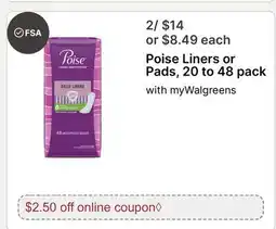 Walgreens Poise Liners or Pads, 20 to 48 pack offer