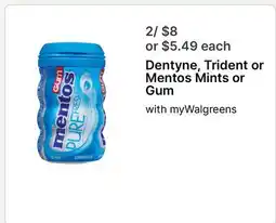 Walgreens Dentyne, Trident or Mentos Mints or Gum offer