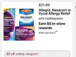 Walgreens Allegra, Nasacort or Xyzal Allergy Relief offer