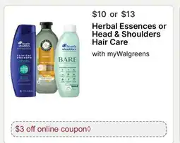 Walgreens Herbal Essences or Head & Shoulders Hair Care offer