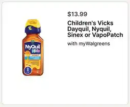 Walgreens Vicks Dayquil, Nyquil, Sinex or VapoPatch offer