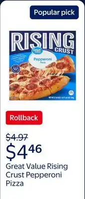 Walmart Great Value Rising Crust Pepperoni Pizza, Marinara Sauce offer