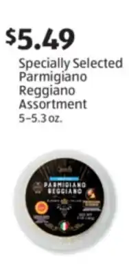 Aldi Specially Selected Parmigiano Reggiano Assortment offer