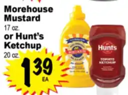 Superior Grocers Morehouse Mustard 17 oz. or Hunt's Ketchup 20 oz offer