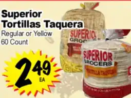 Superior Grocers Superior Tortillas Taquera offer