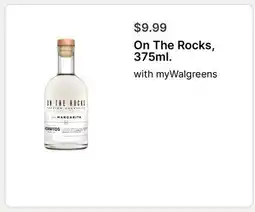 Walgreens On The Rocks, 375ml offer