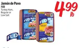 El Super Fresh FUD Turkey Ham, Regular or Low Salt offer