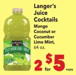 Vallarta Supermarkets Langer's Juice Cocktails Mango Coconut or Cucumber Lime Mint offer