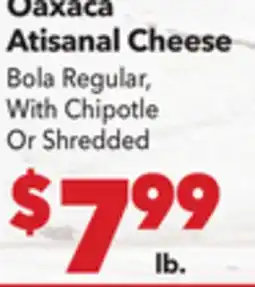 Vallarta Supermarkets Oaxaca Atisanal Cheese offer