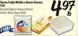 El Super Ground Cotija or Oaxaca Cheese offer