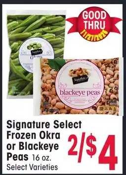 Jewel-Osco Signature Select Frozen Okra or Blackeye Peas offer