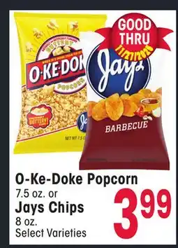 Jewel-Osco O-Ke-Doke Popcorn O-Ke-Doke Popcorn 7.5 oz. or Jays Chips 8 oz offer